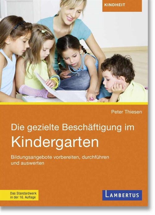 Die gezielte Beschaftigung im Kindergarten (Paperback)