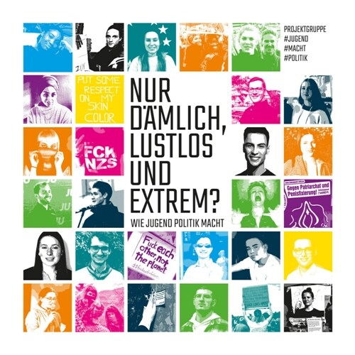 Nur damlich, lustlos und extrem (Hardcover)