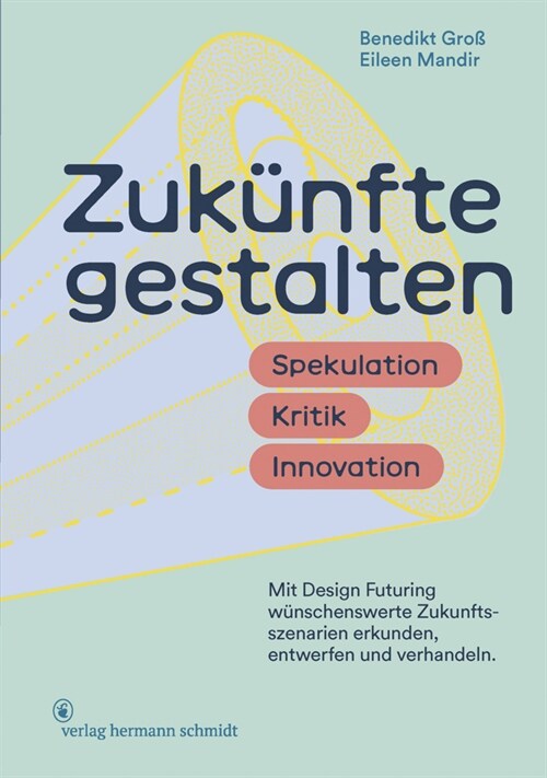 Zukunfte gestalten (Book)