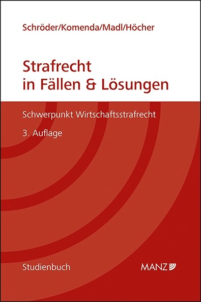 Strafrecht in Fallen & Losungen Schwerpunkt Wirtschaftsstrafrecht (Paperback)