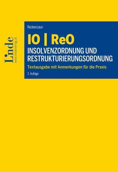 IO | ReO Insolvenzordnung und Restrukturierungsordnung (Paperback)