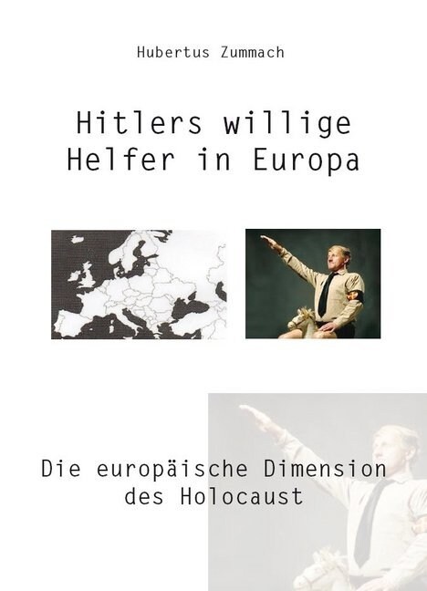 Hitlers willige Helfer in Europa (Paperback)