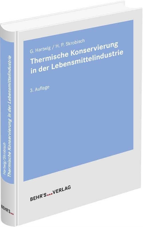 Thermische Konservierung in der Lebensmittelindustrie (Book)