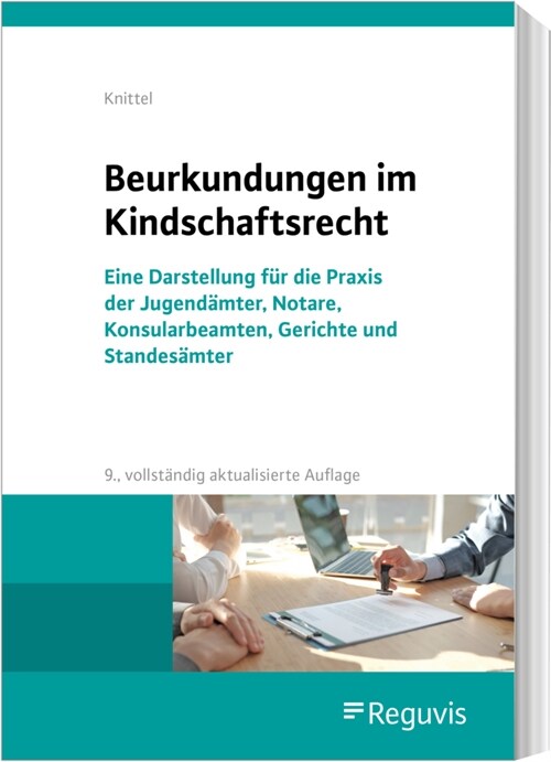 Beurkundungen im Kindschaftsrecht (Book)