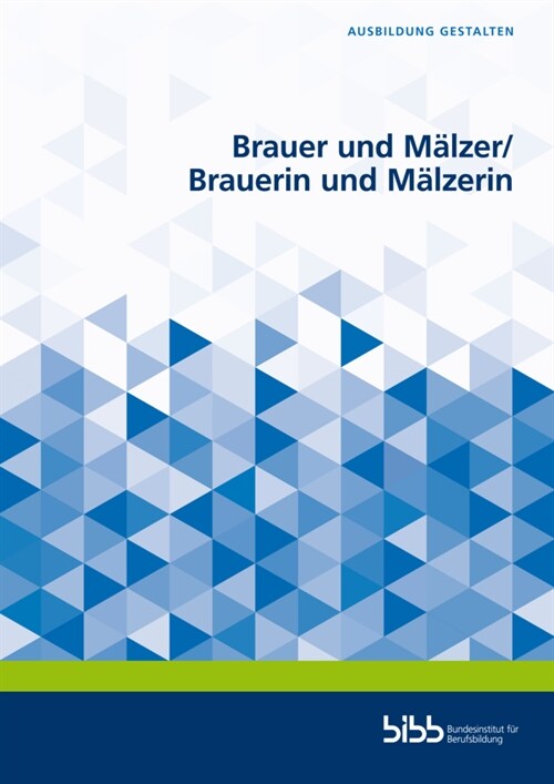 Brauer und Malzer/Brauerin und Malzerin (Paperback)