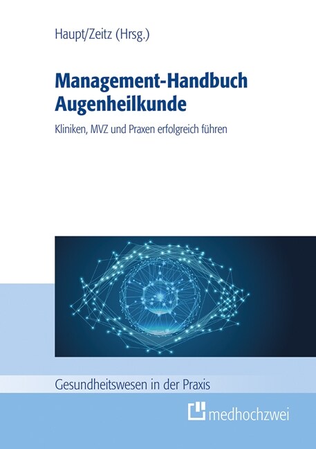 Management-Handbuch Augenheilkunde (Hardcover)