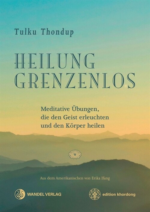 Heilung Grenzenlos (Paperback)