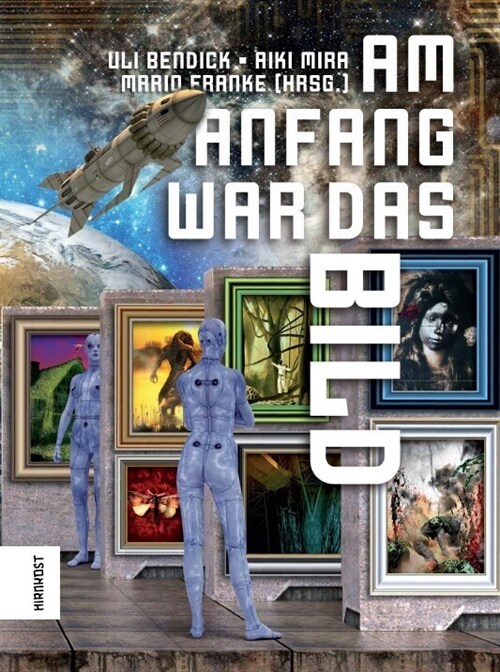 Am Anfang war das Bild (Hardcover)