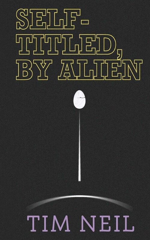 Self-Titled, By Alien (Paperback)