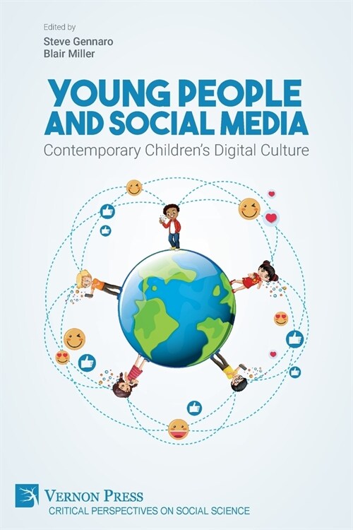 Young People and Social Media: Contemporary Childrens Digital Culture (Paperback)