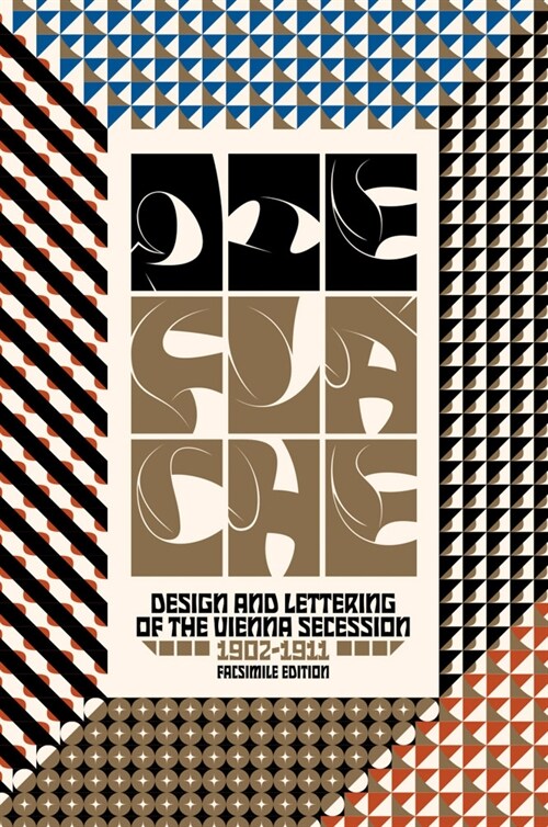 Die Fl?he: Design and Lettering of the Vienna Secession, 1902-1911 (Hardcover)