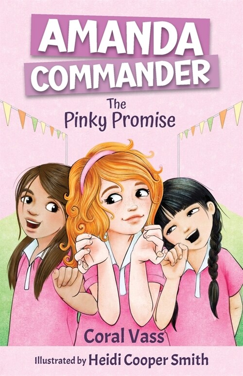 Amanda Commander: The Pinky Promise (Paperback)