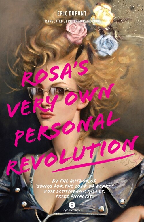 Rosas Very Own Personal Revolution (Paperback)