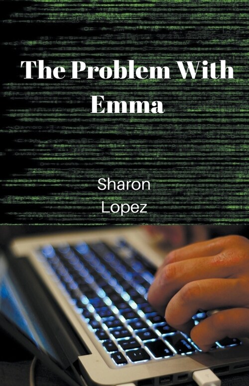 The Problem with Emma (Paperback)