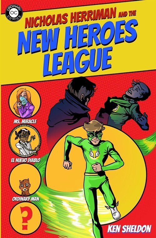 Nicholas Herriman and the New Heroes League (Paperback)