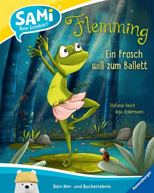 SAMi - Flemming. Ein Frosch will zum Ballett (Hardcover)