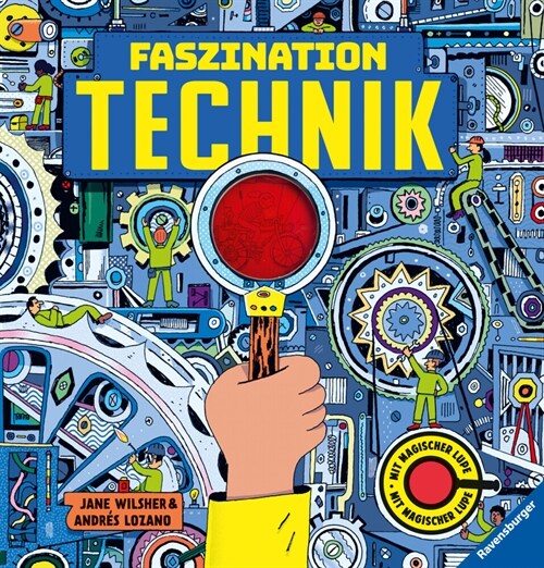 Faszination Technik - Technikbuch fur Kinder ab 7 Jahren, mit magischer Lupe (Hardcover)