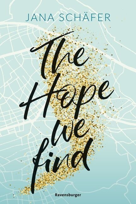 The Hope We Find - Edinburgh-Reihe, Band 2 (Paperback)