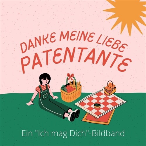 Danke, meine liebe Patentante (Paperback)