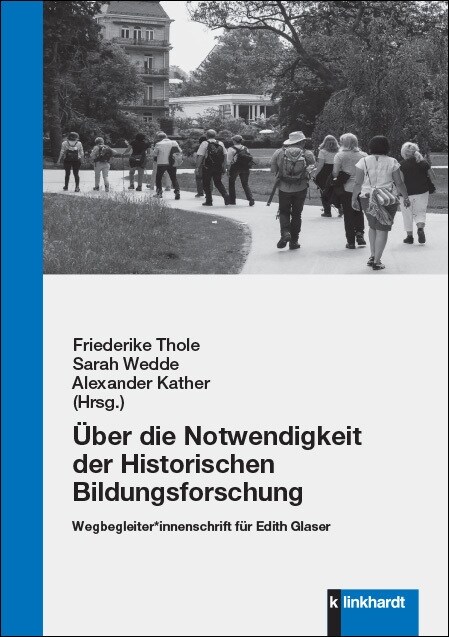 Uber die Notwendigkeit der Historischen Bildungsforschung (Book)