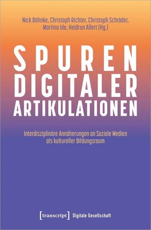 Spuren digitaler Artikulationen (Paperback)