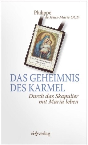 Das Geheimnis des Karmel (Paperback)