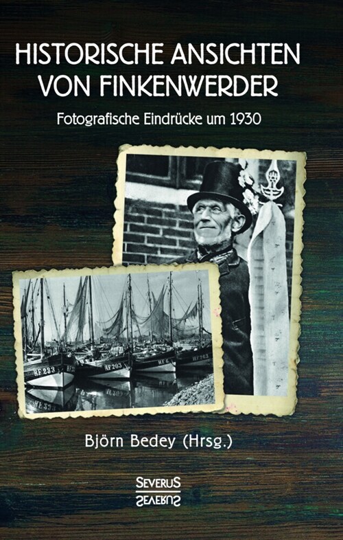 Historische Ansichten von Finkenwerder (Paperback)