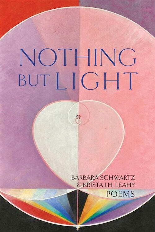 Nothing But Light: Poems (Paperback)