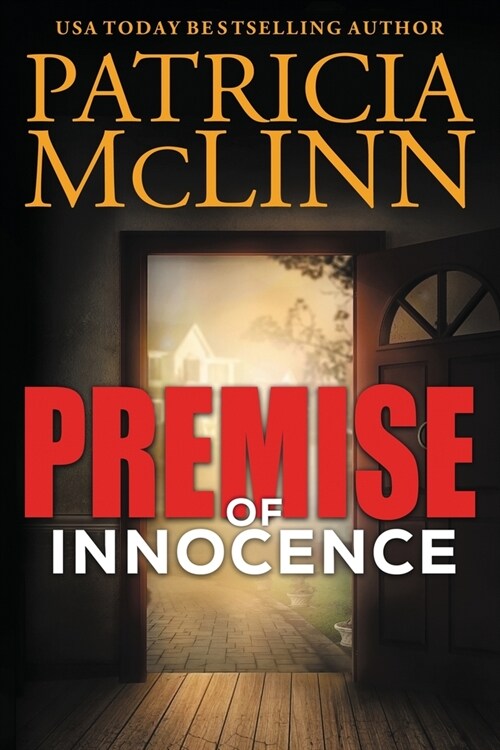 Premise of Innocence (Paperback)