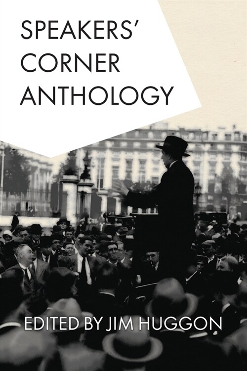 Speakers Corner Anthology (Paperback)