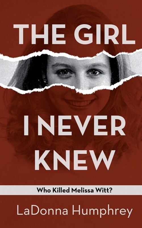 The Girl I Never Knew (Paperback)