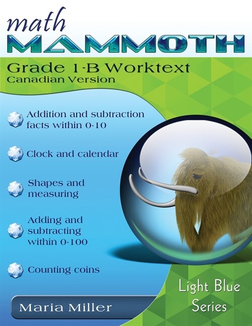 Math Mammoth Grade 1-B Worktext (Canadian Version) (Paperback, 2022)