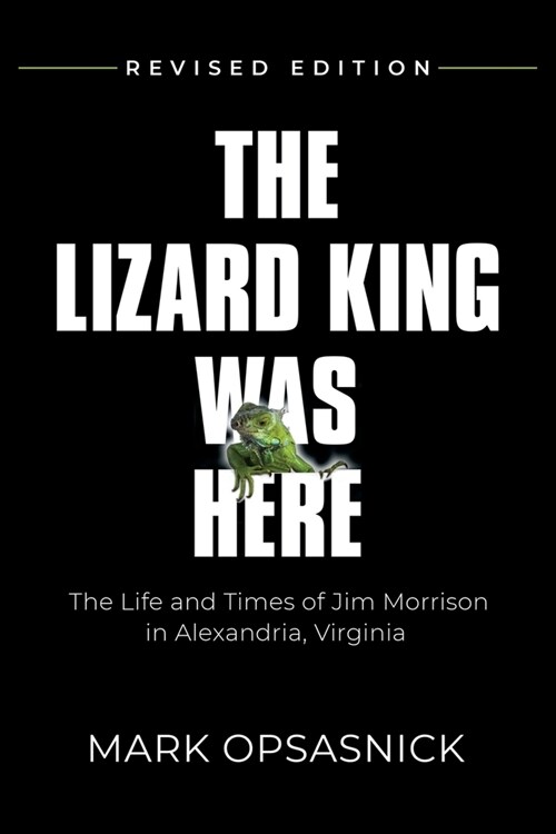 The Lizard King Was Here (Paperback)