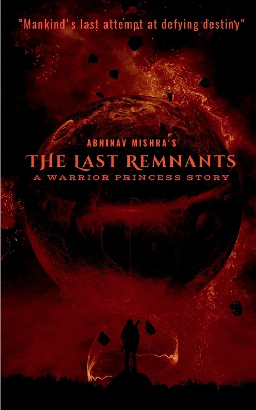 The Last Remnants (Paperback)