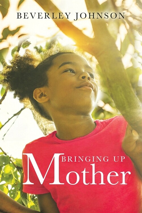 Bringing up Mother (Paperback)