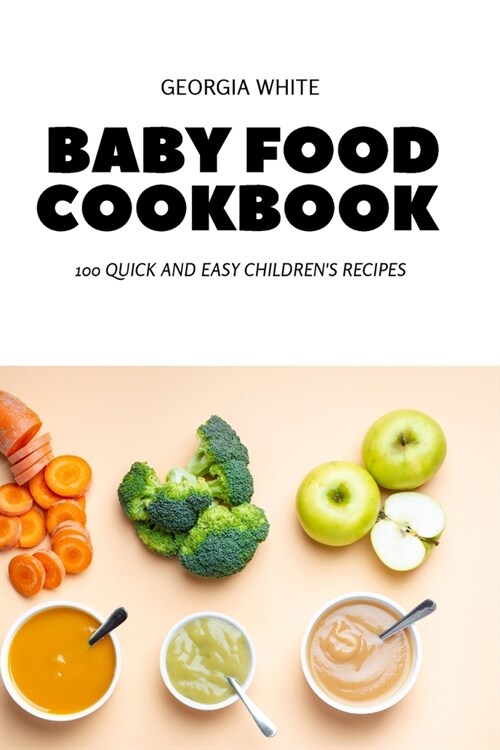 Baby Food Cookbook (Paperback)