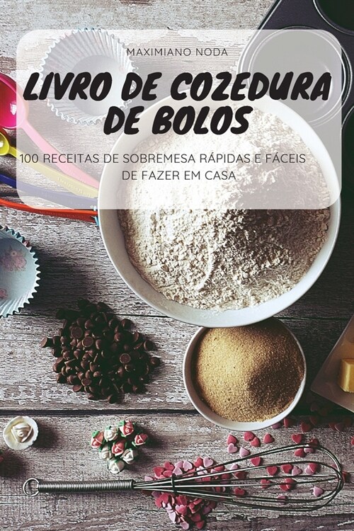 Livro de Cozedura de Bolos (Paperback)