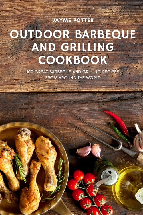 Outdoor Barbekue and Grill Cooking Book (Paperback)