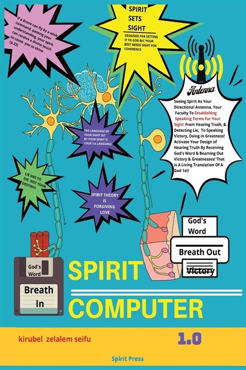 Spirit Computer 1.0 (Paperback)