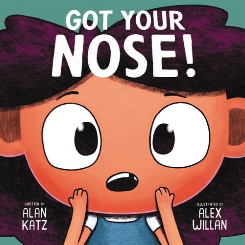 Got Your Nose! (Hardcover)