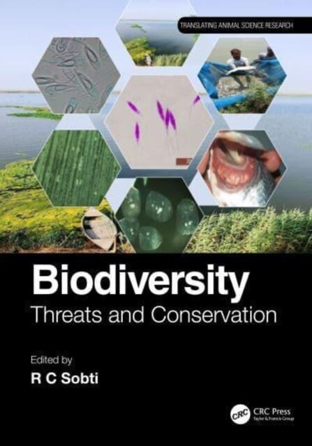Biodiversity : Threats and Conservation (Hardcover)