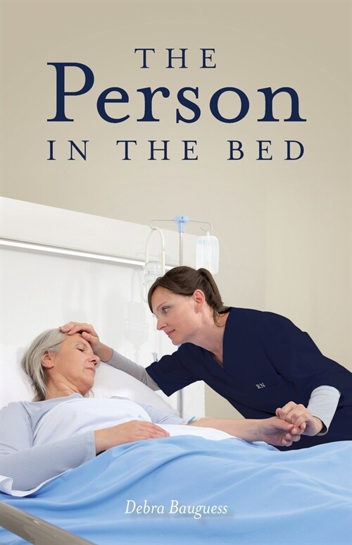 The Person in the Bed (Paperback)