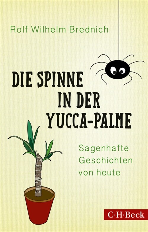 Die Spinne in der Yucca-Palme (Paperback)