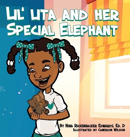 Lil Lita And Her Special Elephant (Hardcover)