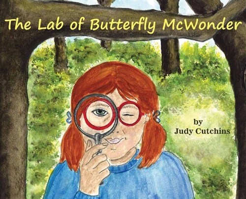 The Lab of Butterfly McWonder (Hardcover)