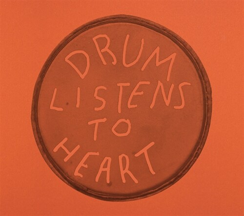 Drum Listens to Heart (Paperback)