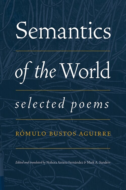 Semantics of the World: Selected Poems (Paperback)