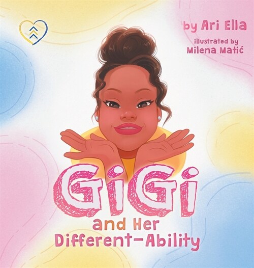 Gi Gi and Her Different-Ability (Hardcover)