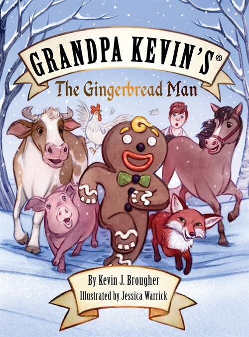 Grandpa Kevins...The Gingerbread Man (Hardcover)