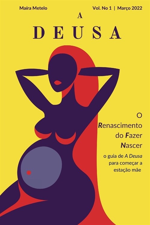 O Renascimento do Fazer Nascer (Paperback)